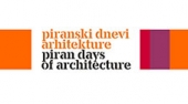 Piran Days of Architecture 2015 33rd international architectural conference